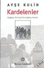 Kardelenler / Çağdaş Türkiye'nin Çağdaş Kızları