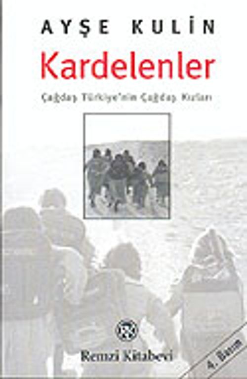 Kardelenler / Çağdaş Türkiye'nin Çağdaş Kızları