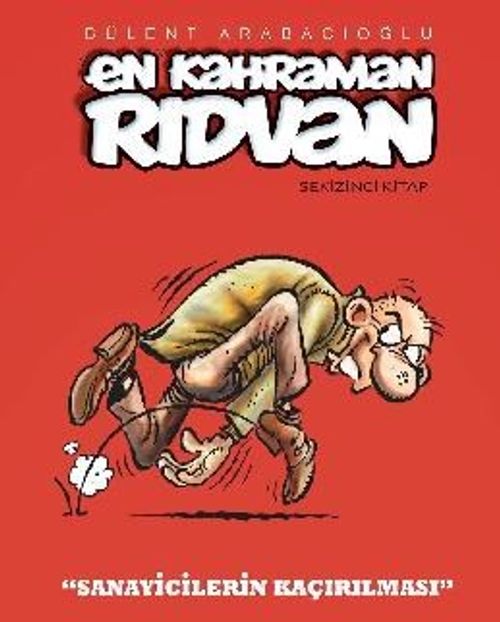 En Kahraman Rıdvan 8 / Sanayicilerin Kaçırılması