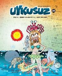 Uykusuz Dergisi Cilt:31 Şubat'15 - Mayıs'15 Sayı: 391 - 403