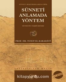 Sünneti Anlamada Yöntem (Ciltli) - Prof. Dr. Yusuf el-Karadavi