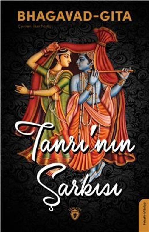 Bhagavad Gita & Tanrı'nın Şarkısı