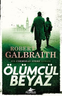 Ölümcül Beyaz / Cormoran Strike 4