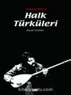 Öyküleriyle Halk Türküleri