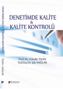 Denetimde Kalite ve Kalite Kontrolü