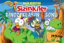 Sizinkiler-Limon ile Zeytin  / Dinozorların Sonu