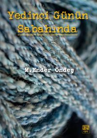 Yedinci Günün Sabahında