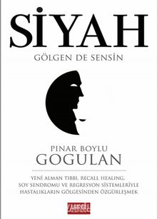 Siyah - Gölgen De Sensin - Pınar Gogulan