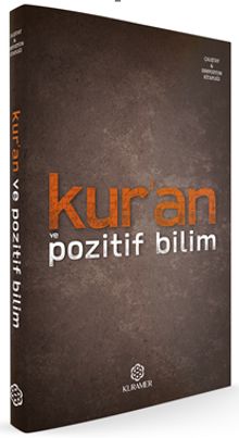 Kur'an ve Pozitif Bilim