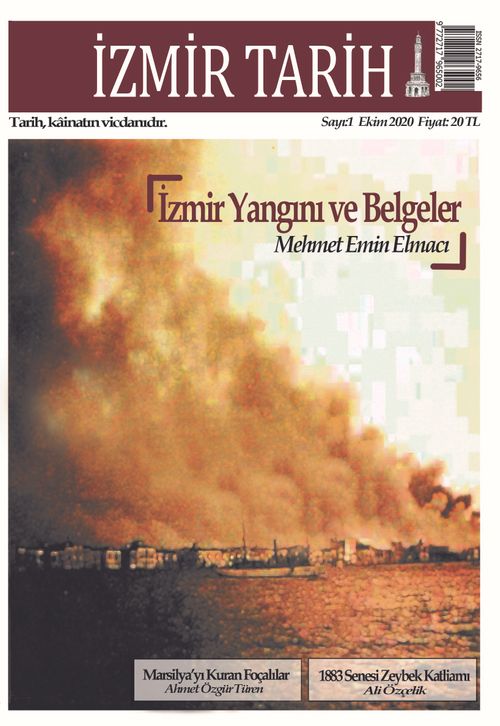 İzmir Tarih 6 Aylık Tarih Dergisi Sayı:1 2020