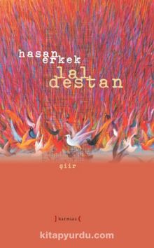 Lal Destan - Hasan Erkek