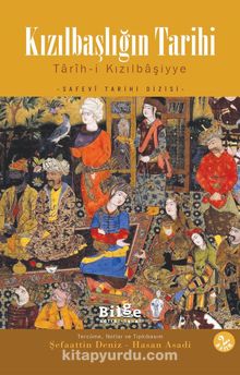 Kızılbaşlığın Tarihi & Tarih-i Kızılbaşiyye - Anonim
