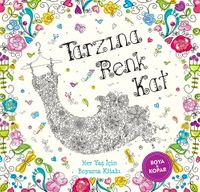Tarzına Renk Kat & Her Yaş İçin Boyama-Boya ve Kopar