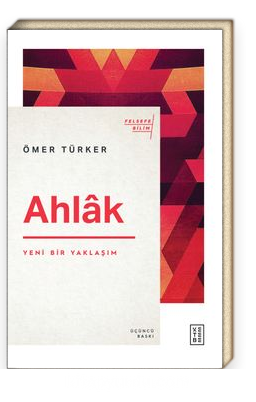 Ahlak<br/>Yeni Bir Yaklaşım