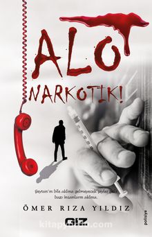 Alo Narkotik! - Ömer Rıza Yıldız