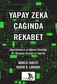 Yapay Zeka Çağında Rekabet