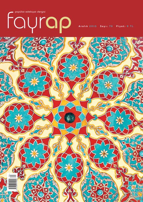 Fayrap Edebiyat Dergisi Aralık 2015 Sayı:79