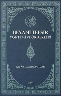 Beyani Tefsir Yöntemi ve Örnekleri