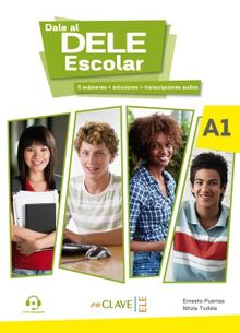 Dale al DELE Escolar A1 +Audio descargable 