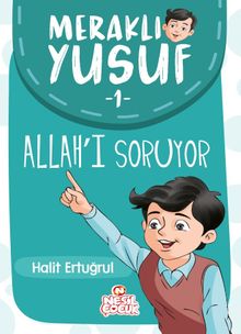 Meraklı Yusuf  Allah’ı Soruyor / Meraklı Yusuf 1