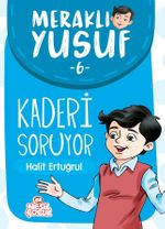 Meraklı Yusuf  Kaderi Soruyor / Meraklı Yusuf 6