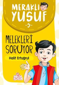 Meraklı Yusuf  Melekleri Soruyor / Meraklı Yusuf 5
