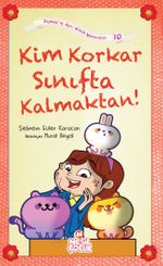 Kim Korkar Sınıfta Kalmaktan! / Zeynep’in Aşırı Komik Maceraları 10