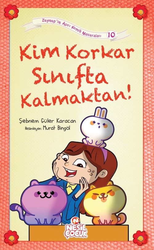 Kim Korkar Sınıfta Kalmaktan! / Zeynep'in Aşırı Komik Maceraları 10