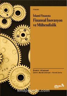 İslami Finansta Finansal İnovasyon ve Mühendislik - Samir Alamad