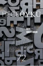 Yıl:12 Sayı:72 Aralık-Ocak 2015 Hece Öykü İki Aylık Öykü Dergisi