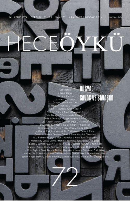 Yıl:12 Sayı:72 Aralık-Ocak 2015 Hece Öykü İki Aylık Öykü Dergisi