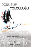 D&ouml;n&uuml;ş&uuml;m Yolculuğu
