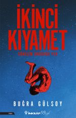 İkinci Kıyamet & Güneşin Doğduğu Yer