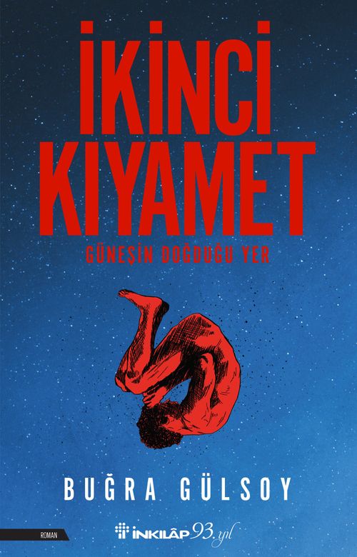 İkinci Kıyamet & Güneşin Doğduğu Yer
