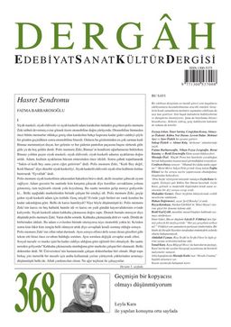 Dergah Edebiyat Sanat Kültür Dergisi Sayı:368 Ekim 2020