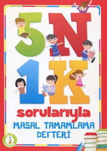 5N 1K Sorularıyla Masal Tamamlama Defteri