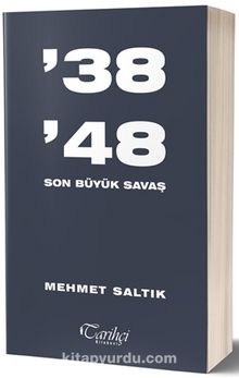 38 48 - Son Büyük Savaş - Mehmet Saltık