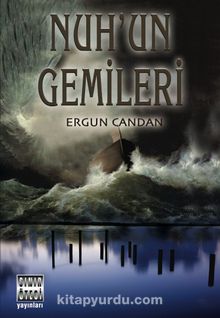 Nuh'un Gemileri - Ergun Candan