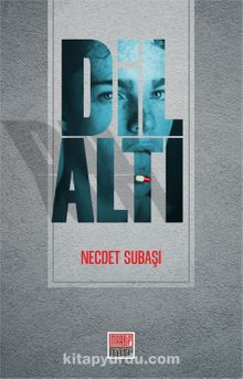 Dilaltı - Dr. Necdet Subaşı