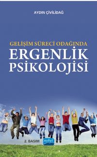 Gelişim Süreci Odağında Ergenlik Psikolojisi