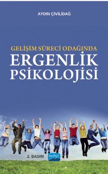 Gelişim Süreci Odağında Ergenlik Psikolojisi