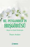 Hz. Peygamber'in Hoşg&ouml;r&uuml;s&uuml;