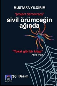 Sivil Örümceğin Ağında