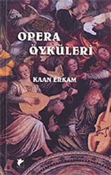 Opera Öyküleri