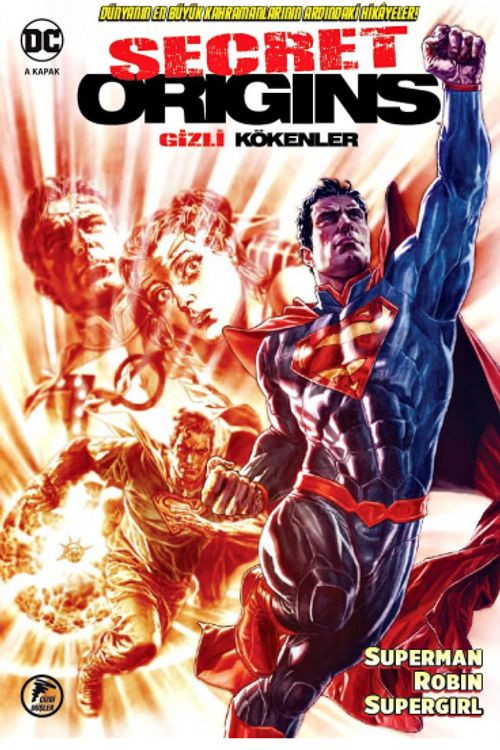 Gizli Kökenler & Superman - Robin - Supergirl