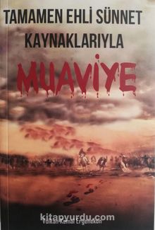 Muaviye - Volkan Kemal Ergenekon