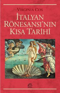 İtalyan Rönesansı'nın Kısa Tarihi
