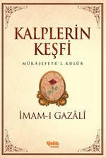Kalplerin Keşfi / Mukaşefetü'l Kulüp (Ciltsiz)