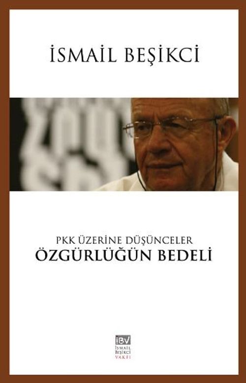PKK Üzerine Düşünceler Özgürlüğün Bedeli