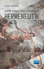 Antik Yunan'dan Günümüze Hermeneutik